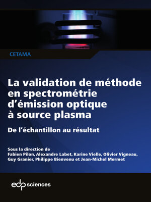 cover image of La validation de méthode en spectrométrie d'émission optique à source plasma